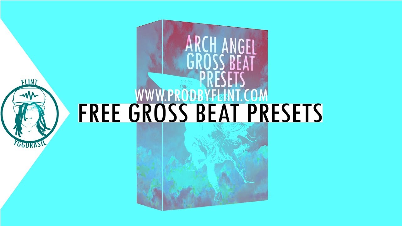 free gross beat presets